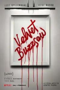 Velvet Buzzsaw (2019) - Film Streaming HD