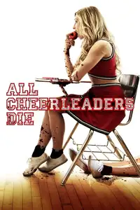 All Cheerleaders Die (2013) - Film Streaming HD