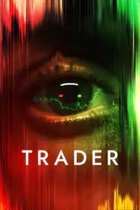 Trader (2022) - Film Streaming HD