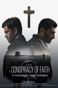Conspiracy of Faith - Il messaggio nella bottiglia (2016) - Film Streaming HD