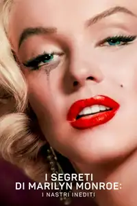 I segreti di Marilyn Monroe: i nastri inediti (2022) - Film Streaming HD