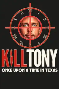 Kill Tony: Once Upon a Time in Texas (2026) - Film Streaming HD