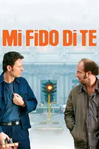 Mi fido di te (2007) - Film Streaming HD