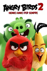 Angry Birds 2 - Nemici amici per sempre (2019) - Film Streaming HD