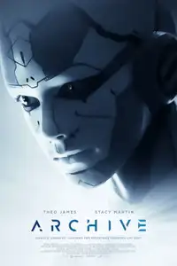 Archive - Non mi lasciare (2020) - Film Streaming HD