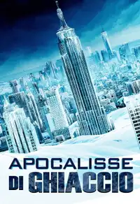 Apocalisse di ghiaccio (2020) - Film Streaming HD