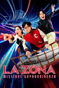 La Zona: Missione Sopravvivenza (2022) - Serie TV Streaming HD