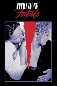 Attrazione fatale (1987) - Film Streaming HD