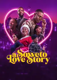 A Soweto Love Story (2024) - Film Streaming HD