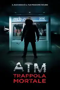 ATM - Trappola mortale (2012) - Film Streaming HD