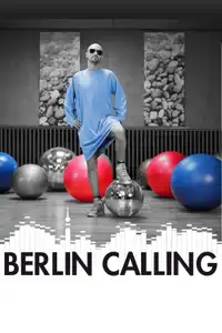Berlin Calling (2008) - Film Streaming HD
