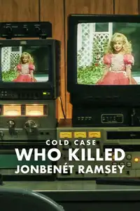 Cold Case: Chi ha ucciso JonBenét Ramsey (2024) - Serie TV Streaming HD