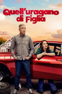 Quell'uragano di figlia (2025) - Serie TV Streaming HD