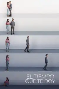 Il tempo che ti do (2021) - Serie TV Streaming HD