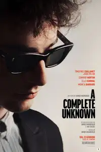 A Complete Unknown (2024) - Film Streaming HD