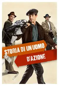 Storia di un uomo d'azione (2022) - Film Streaming HD