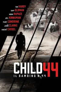 Child 44 - Il bambino n. 44 (2015) - Film Streaming HD