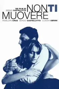 Non ti muovere (2004) - Film Streaming HD