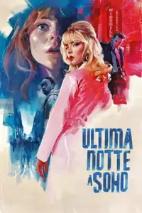Ultima notte a Soho (2021) - Film Streaming HD