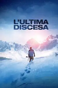 L'ultima discesa (2017) - Film Streaming HD
