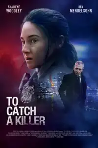 To Catch a Killer - L'uomo che odiava tutti (2023) - Film Streaming HD