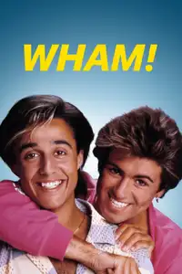 WHAM! (2023) - Film Streaming HD