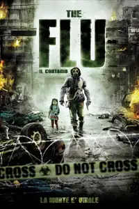 The Flu - Il contagio (2013) - Film Streaming HD