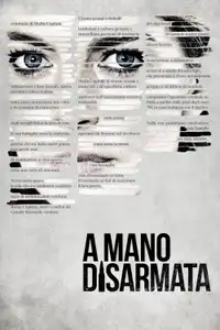 A Mano Disarmata (2019) - Film Streaming HD
