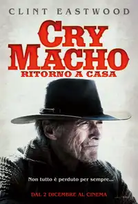 Cry Macho - Ritorno a casa (2021) - Film Streaming HD
