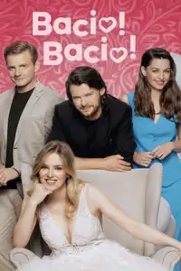 Bacio! Bacio! (2023) - Film Streaming HD