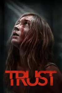 Trust (2025) - Film Streaming HD