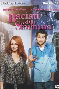 Baciati dalla sfortuna (2006) - Film Streaming HD