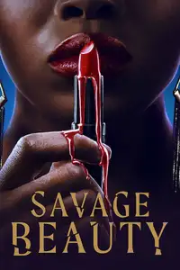 Savage Beauty (2022) - Serie TV Streaming HD