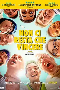 Non ci resta che vincere (2018) - Film Streaming HD