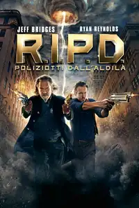 R.I.P.D. - Poliziotti dall'aldilà (2013) - Film Streaming HD