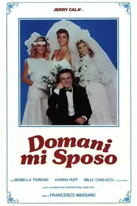 Domani mi sposo (1984) - Film Streaming HD