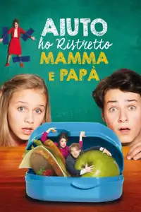 Aiuto, ho ristretto mamma e papà! (2018) - Film Streaming HD