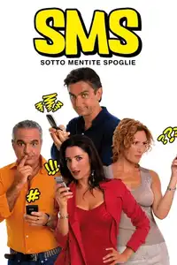 SMS: Sotto Mentite Spoglie (2007) - Film Streaming HD
