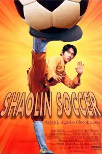 Shaolin Soccer (2001) - Film Streaming HD