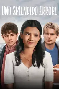 Uno splendido errore (2023) - Serie TV Streaming HD