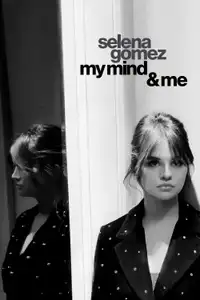 Selena Gomez: My Mind & Me (2022) - Film Streaming HD
