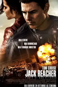 Jack Reacher - Punto di non ritorno (2016) - Film Streaming HD