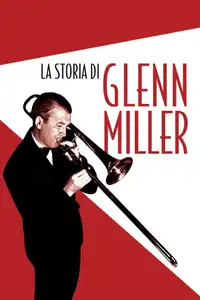 La storia di Glenn Miller (1954) - Film Streaming HD