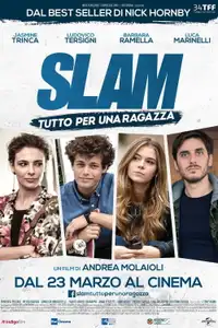 Slam - Tutto per una ragazza (2016) - Film Streaming HD