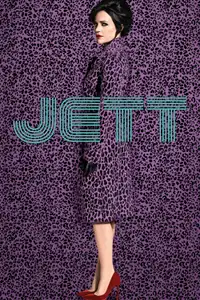 Jett - Professione ladra (2019) - Serie TV Streaming HD