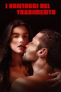 I vantaggi del tradimento (2023) - Film Streaming HD