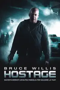 Hostage (2005) - Film Streaming HD