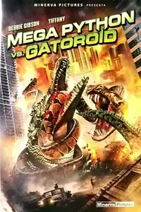 Mega Python vs. Gatoroid (2011) - Film Streaming HD