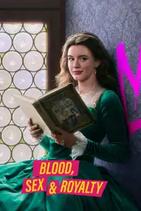Blood, Sex & Royalty (2022) - Serie TV Streaming HD