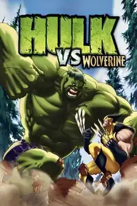 Hulk vs. Wolverine (2009) - Film Streaming HD
